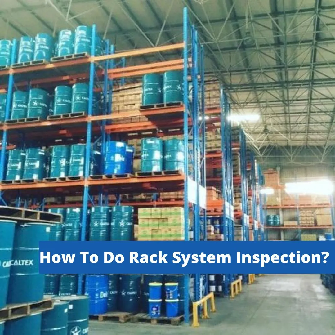 How To Do Rack System Inspection?